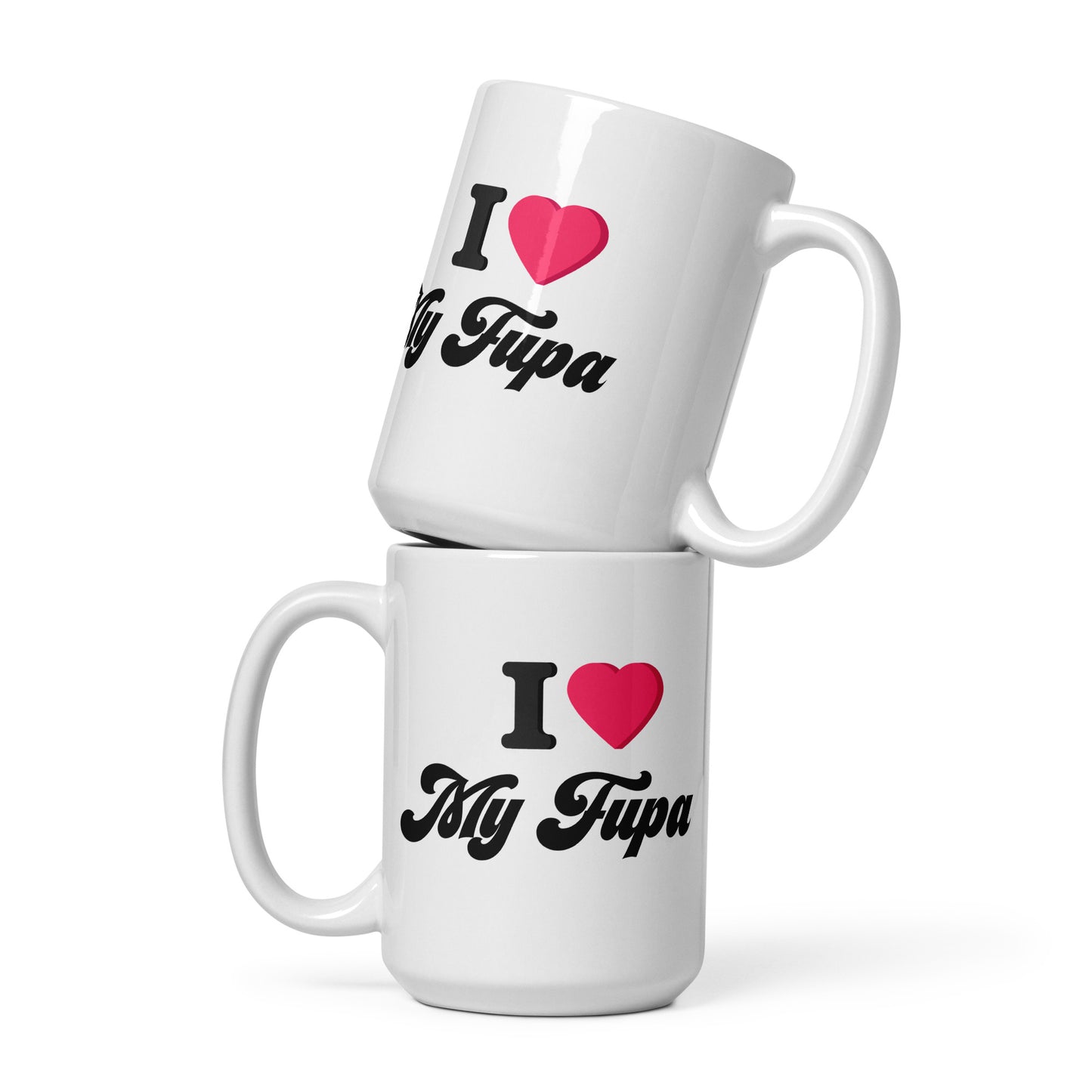 I Love My FUPA Mug - The Thick Girl Gang