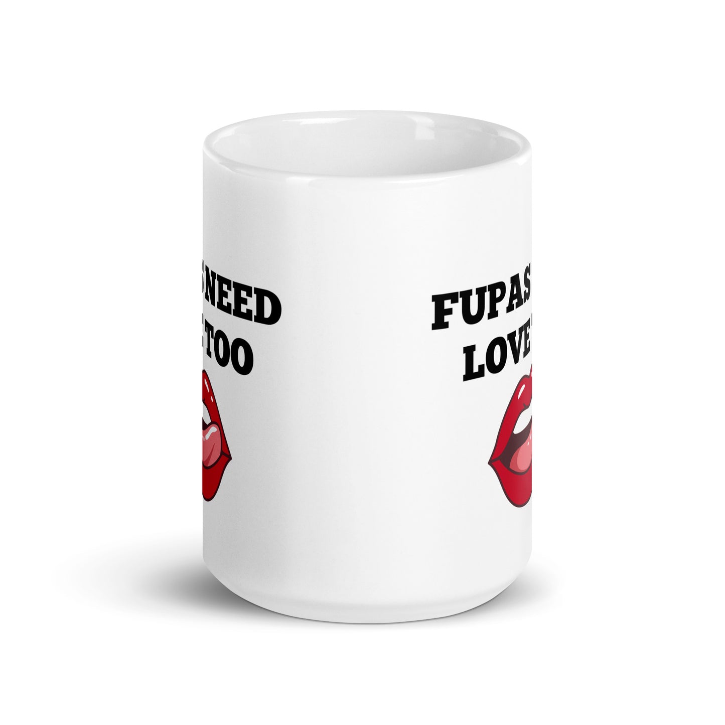 FUPAS Need Love Too Mug - The Thick Girl Gang