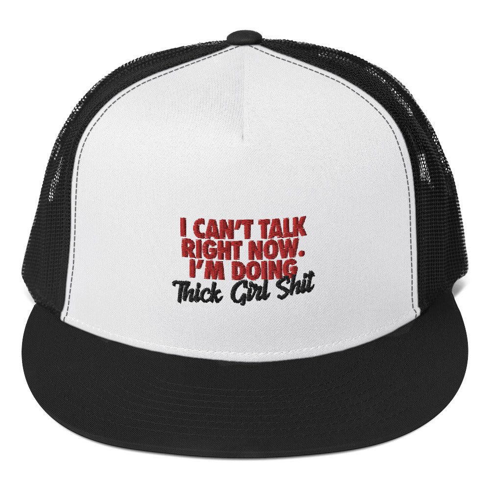 THICK Girl Ish Trucker Cap