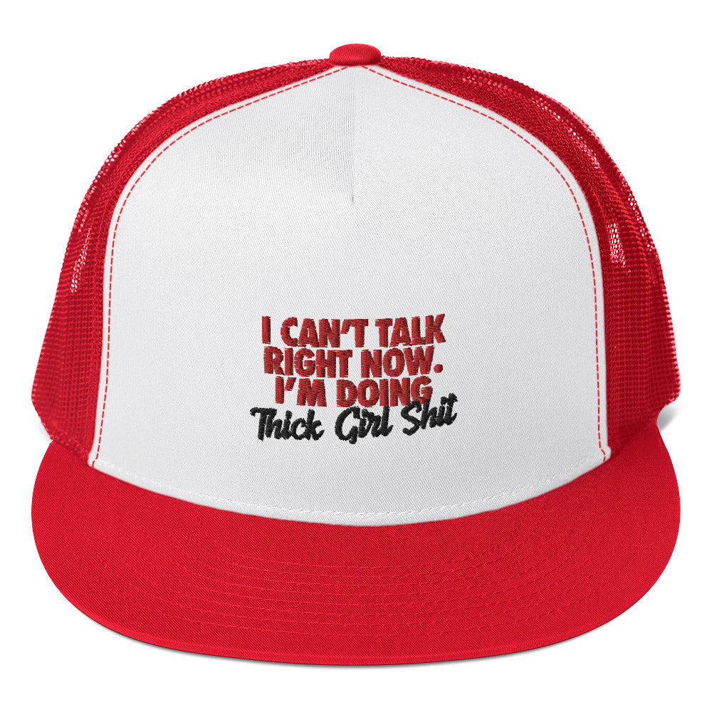 THICK Girl Ish Trucker Cap