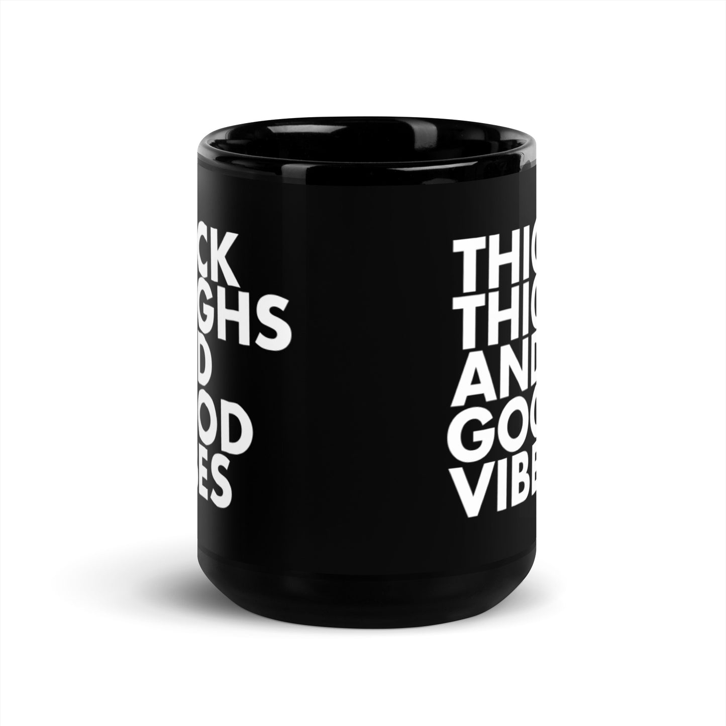 The THICK Thigh and Good Vibes Mug