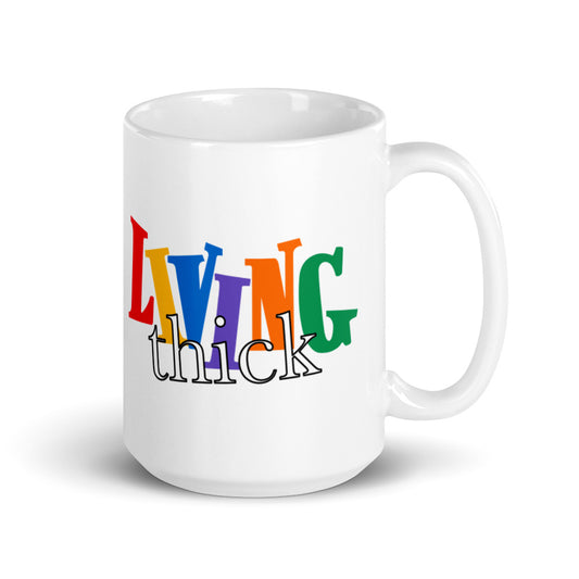 The Living THICK Mug